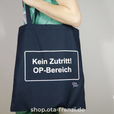 OTA Franzi Shop - Tragetasche "OP-Bereich" OTA Franzi